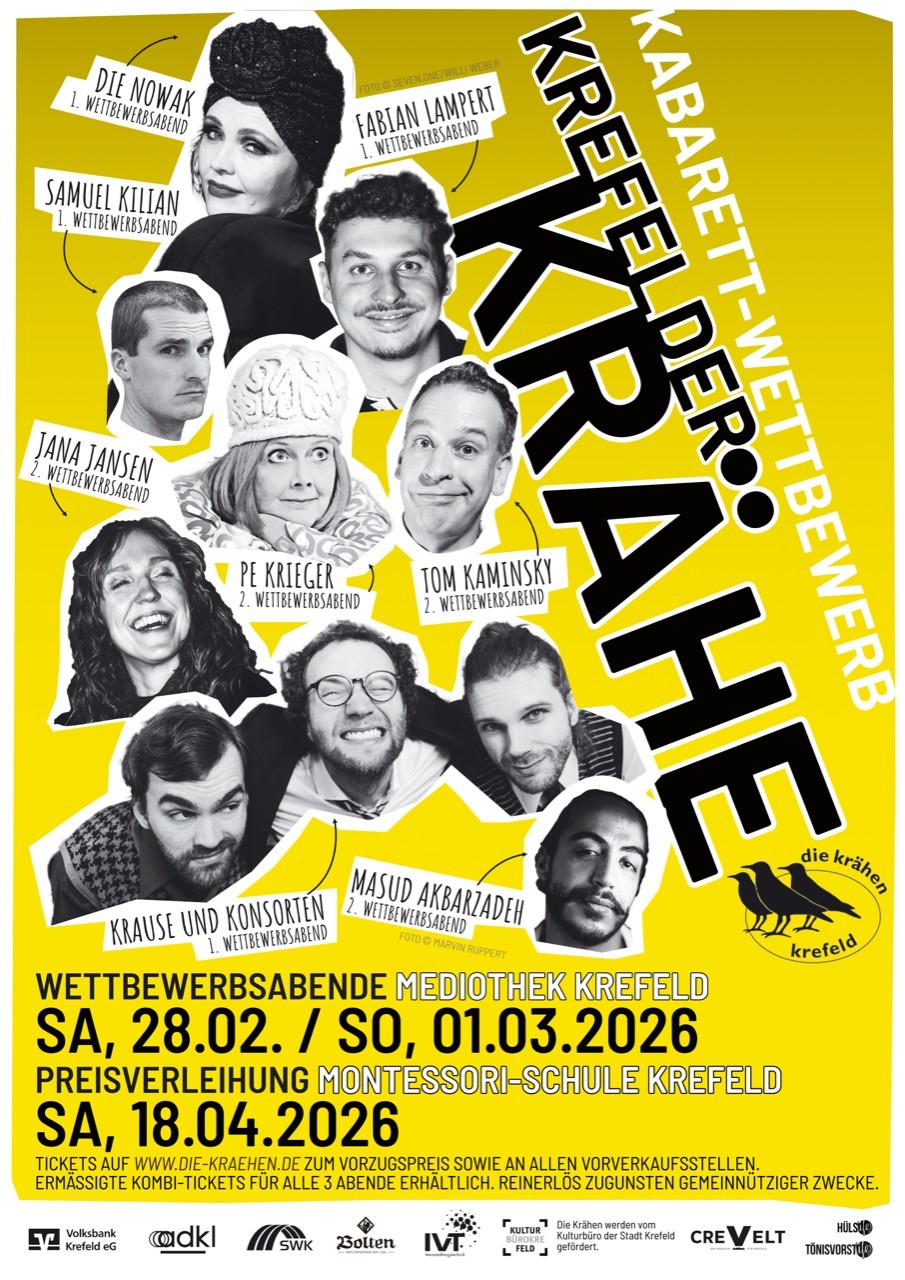 Gelbes Plakat mit schwarzer Schrift Krefelder Krähe vom 28.01.- 01.03.26
Finale 18.04.26
Darauf von oben links nach unten rechts die Portraits der Künstler.